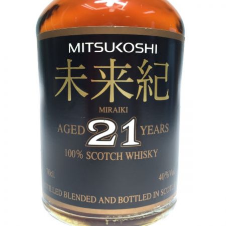 MITSUKOSHI 三越 未来紀 21年 40度 700ml スコッチウイスキー 箱無 Nランク 未開栓