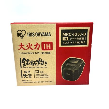  IRISOHYAMA アイリスオーヤマ  IH炊飯ジャー　銘柄焚き　5.5合 MRC-IG50-B