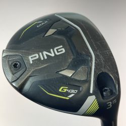 ◎◎ PING ピン G430 MAX 3FW 15° フェアウェイウッド PING TOUR 2.0 65 S Cランク