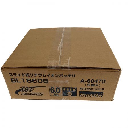  MAKITA マキタ スライド式リチウムイオンバッテリ　18V　6.0Ah　5個入り BL1860B