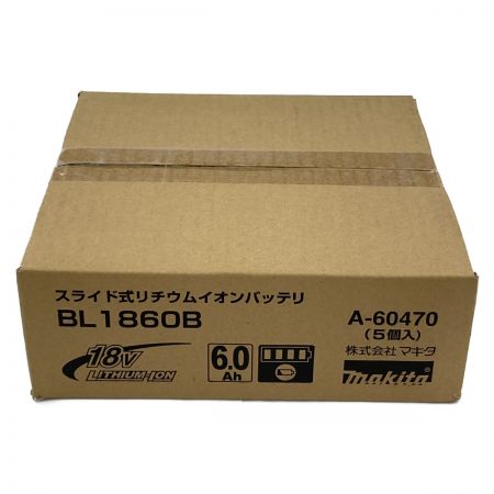  MAKITA マキタ 18v 6.0Ah リチウムイオンバッテリ BL1860B 5個セット 純正バッテリ