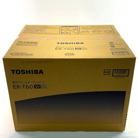  TOSHIBA 東芝 スチームオーブンレンジ　石窯オーブン ER-T60W グランホワイト 開封未使用品