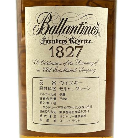  Ballantine's バランタイン ファウンダーズ リザーブ 1827 750ml 未開栓
