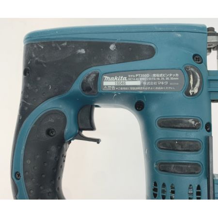  MAKITA マキタ ピンタッカー PT350DZK