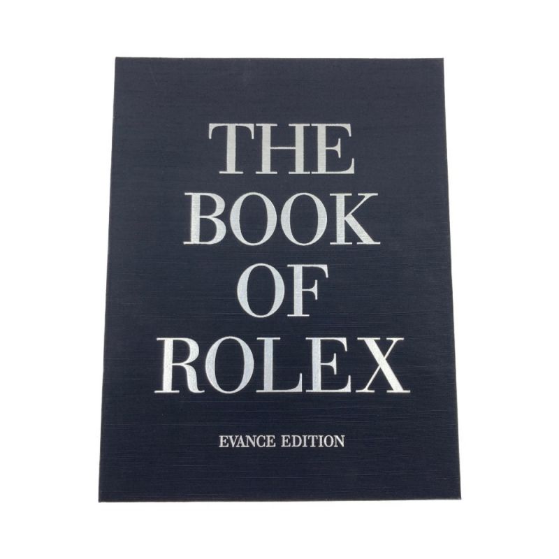 中古】 ザ ブック オブ ロレックス THE BOOK OF ROLEX EVANCE EDITION