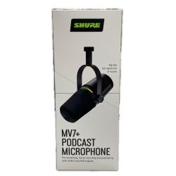 〇〇 SHURE シュア MV7+ポッドキャストマイクロホン Aランク