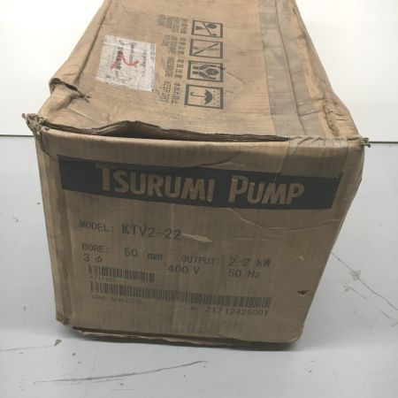  TSURUMI PUMP ツルミポンプ KTV2-22