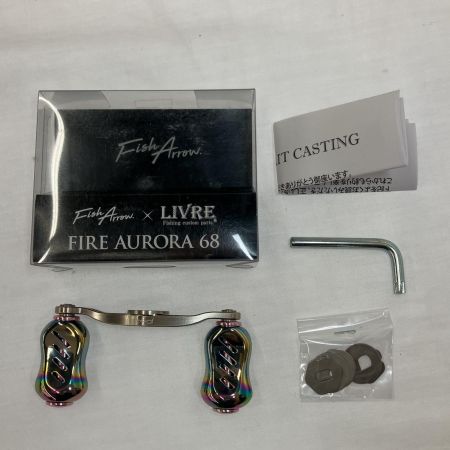  FishArrow リブレ コラボモデル ファイヤーオーロラ 68mm ショートハンドル