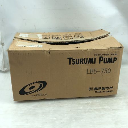  TSURUMI PUMP ツルミポンプ 工具関連用品 水中ポンプ 未使用品(S) 本体のみ LB5-750 ブルー
