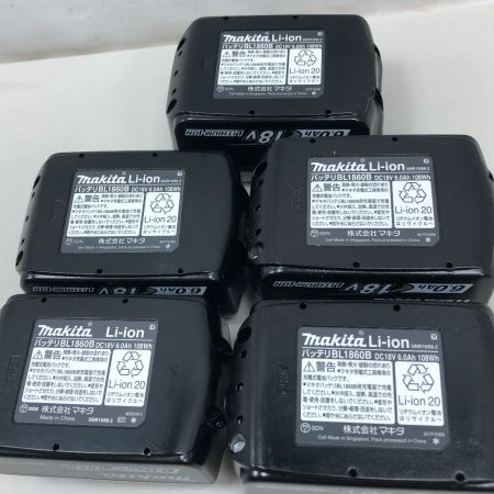  MAKITA マキタ 工具関連用品 バッテリー 5個セット 未使用品(S) 本体のみ BL1860B ブラック