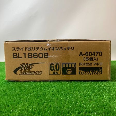  MAKITA マキタ メーカー純正品リチウムイオンバッテリ　18V/6.0Ah　5個セット BL1860B