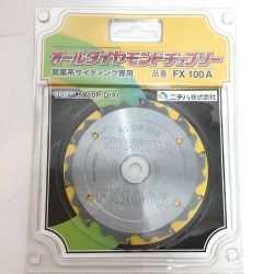 ΘΘ ニチハ株式会社 オールダイヤモンドチップソー2 FX100A Sランク