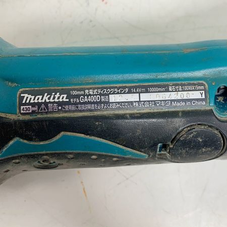  MAKITA マキタ 100ｍｍ　充電式ディスクグラインダー　本体のみ　使用感あり GA400D 14.4V