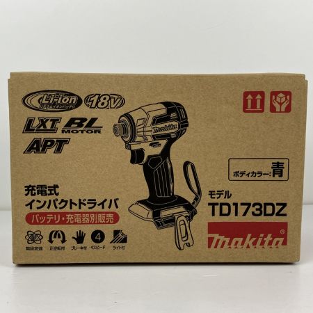 ЗЗ MAKITA マキタ 18V 充電式インパクトドライバ 本体のみ ※充電器・バッテリーなし TD173DZ ブルー