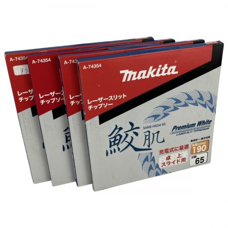 ЗЗ MAKITA マキタ 190mm 65p レーザースリットチップソー 鮫肌 4枚セット A-74354 ホワイト