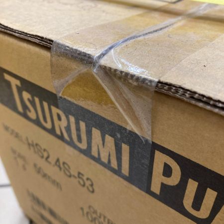 TSURUMI PUMP ツルミポンプ 水中ポンプ 未使用品 HS2.4S