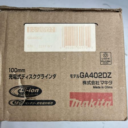 MAKITA マキタ ディスクグラインダー 箱・取説付 コードレス式 18v 100mm GA402DZ